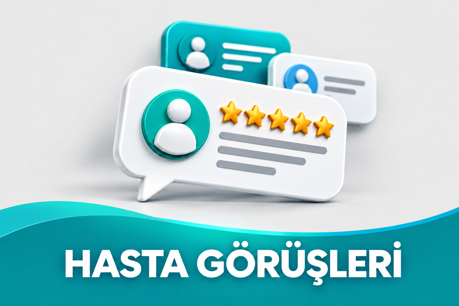 Hasta Görüşleri